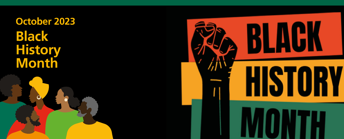 Graphic image saying October 2023 Black History Month